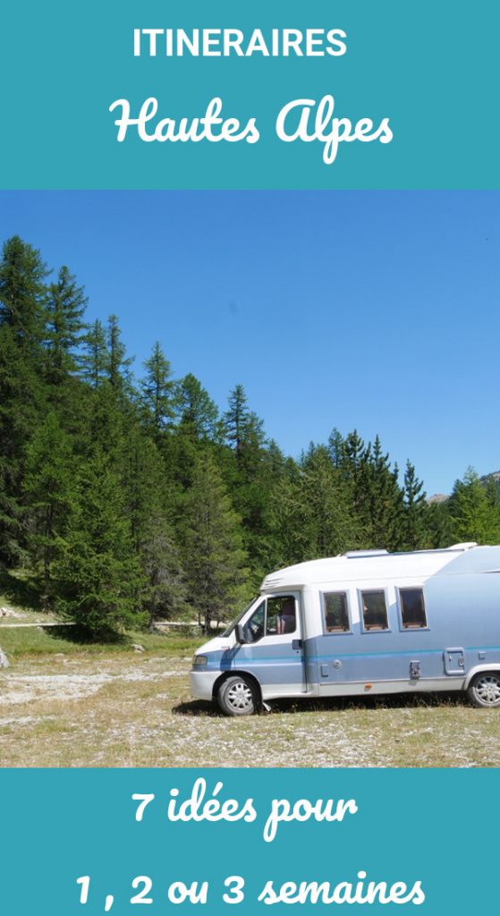 itineraire hautes-alpes camping-car 1 semaine